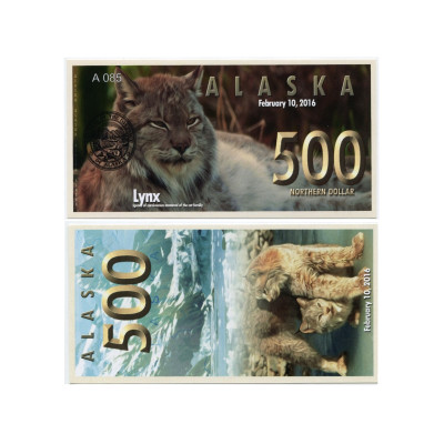 Сувенирная банкнота банка Аляска 500 северных долларов 2016 г. , рысь (пресс)